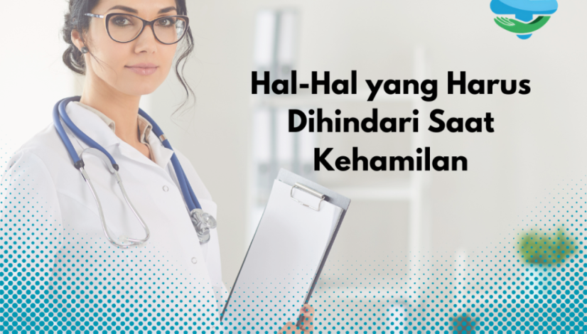 Hal-Hal yang Harus Dihindari Saat Kehamilan