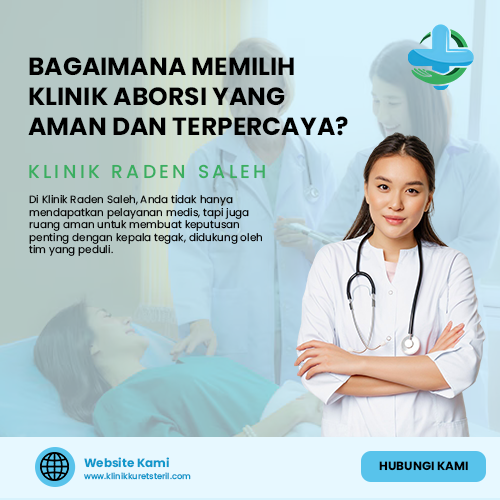 blog Bagaimana Memilih Klinik Aborsi yang Aman dan Terpercaya